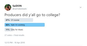 Producers, did you go to College? Poll